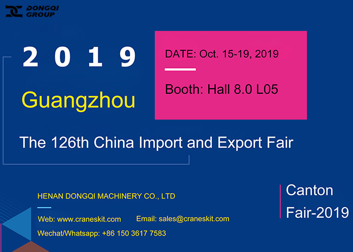 Dongqi Cranes invite customers to Canton Fair